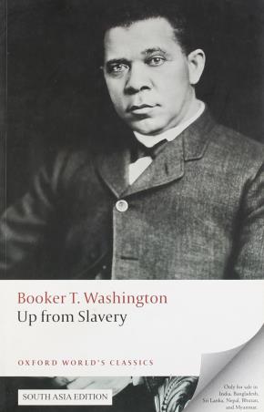 Book cover number 1 for Up From Slavery (Oxford World's Classics) written by Booker T. Washington published by Oxford University Press