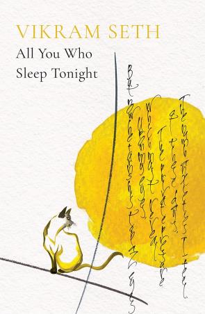 Book cover number 1 for All You Who Sleep Tonight written by Vikram Seth published by Speaking Tiger Publishing Private Limited