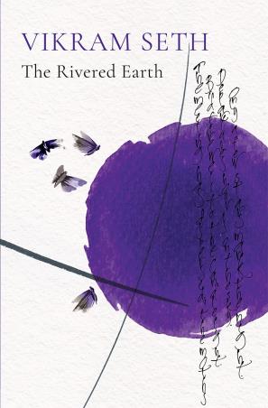Book cover number 1 for The Rivered Earth written by Vikram Seth published by Speaking Tiger Publishing Private Limited