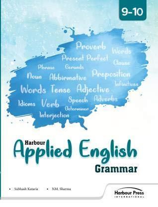 Book cover number 1 for Harbour Applied English Grammar Class 9 And 10 written by R. Choudhary published by Harbour Press International