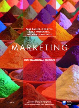 Book cover number 1 for Marketing written by Paul Baines, Chris Fill, Sara Rosengren published by Oxford University Press