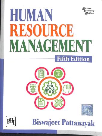 Book cover number 1 for Human Resource Management written by Biswajeet Pattanayak published by PHI Learning Private Limited