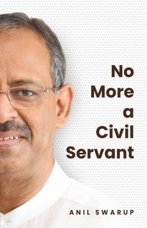 Book cover number 1 for No More A Civil Servant written by Anil Swarup published by Unique Publishers