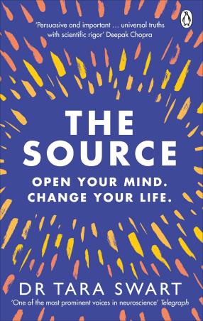 Book cover number 1 for The Source : Open Your Mind . Change Your Life written by Tara Swart published by Penguin Books