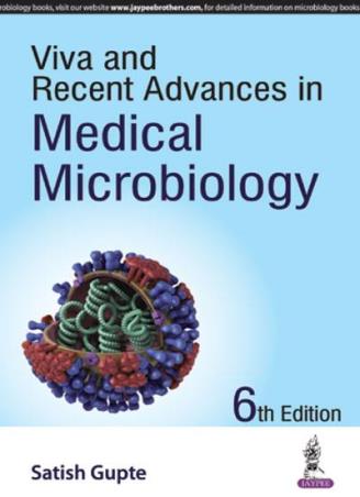 Book cover number 1 for Viva And Recent Advances In Medical Microbiology written by Satish Gupte published by Jaypee Brothers Medical Publishers (P) Ltd.