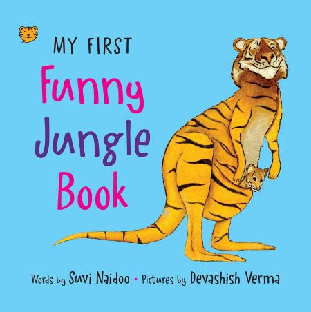 Book cover number 1 for My First Funny Jungle Book written by Suvi Naidoo published by Speaking Tiger Publishing Private Limited