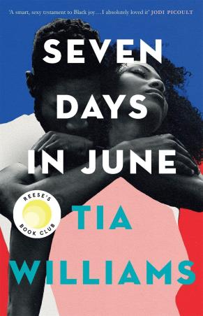 Book cover number 1 for Seven Days In June written by Tia Williams published by Quercus