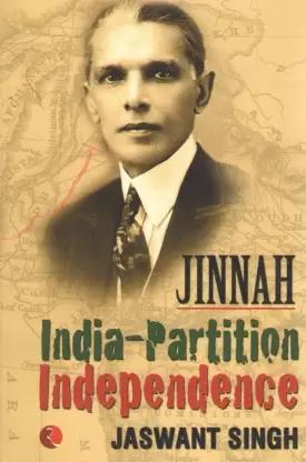 Book cover number 1 for Jinnah India Partition Independence written by Jaswant Singh published by Rupa Publications India
