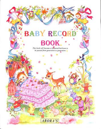 Book cover number 1 for Baby Record Book written by NA published by Arora Book Company