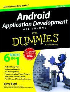 Book cover number 1 for Android Application Development All-In-One For Dummies written by Barry Burd published by Wiley India Pvt. Ltd.