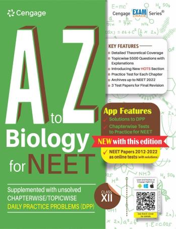 Book cover number 1 for A To Z Biology For NEET Class 12 written by Hariom Gangwar published by Cengage Learning India Private Limited