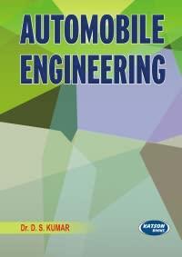 Book cover number 1 for Automobile Engineering written by D. S. Kumar published by S. K. Kataria & Sons