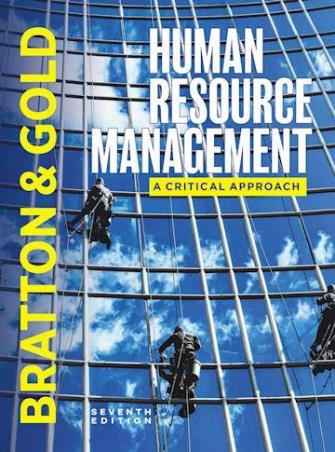 Book cover number 1 for Human Resource Management written by John Bratton, Jeff Gold, Andrew Bratton, Laura Steele published by Bloomsbury Publishing