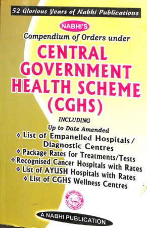 Book cover number 1 for Compendium Of Orders Under Central Government Health Scheme (CGHS) written by NA published by A Nabhi Publication
