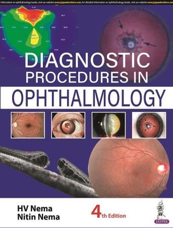 Book cover number 1 for Diagnostic Procedures In Ophthalmology written by H. V. Nema, Nitin Nema published by Jaypee Brothers Medical Publishers (P) Ltd.
