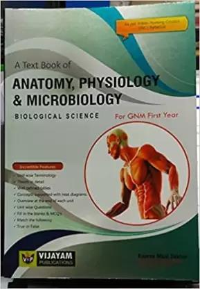 Book cover number 1 for A Text Book Of Anatomy, Physiology & Microbiology (Behavioural Science) For GNM First Year written by Kaarna Muni Sekhar published by Vijayam Publications