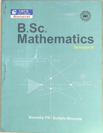 Book cover number 1 for B.Sc. Mathematics Semester-3 written by Biswadip Pal, Sudipta Bhoumik published by Techno World