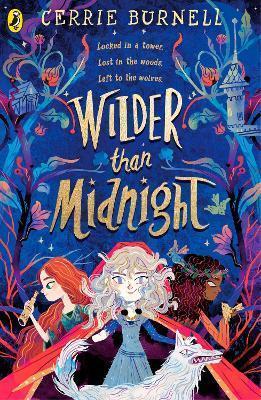Book cover number 1 for Wilder Than Midnight written by Cerrie Burnell published by Puffin