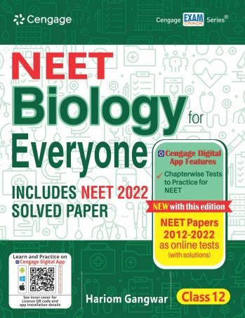 Book cover number 1 for NEET Biology For Everyone Class 12 written by Hariom Gangwar published by Cengage Learning India Private Limited