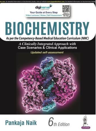 Book cover number 1 for Biochemistry (6th Edition) written by Pankaja Naik published by Jaypee Brothers Medical Publishers (P) Ltd.