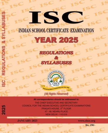 Book cover number 1 for ISC Regulations & Syllabuses Year 2025 written by NA published by Council For The Indian School Certificate Examinations
