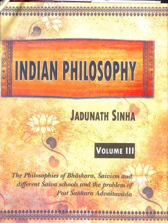 Book cover number 3 for Indian Philosophy Volume - 1 , 2 & 3 written by Jadunath Sinha published by Motilal Banarsidass Publishers