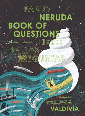 Book cover number 1 for Book Of Questions written by Pablo Neruda published by Enchanted Lion Books