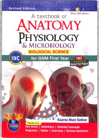 Book cover number 1 for A Text Book Of Anatomy, Physiology & Microbiology (Biological Science) For GNM1st year Free Booklet written by Kaarna Muni Sekhar published by Vijayam Publications