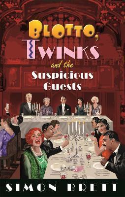 Book cover number 1 for Blotto, Twinks And The Suspicious Guests written by Simon Brett published by Little, Brown Book