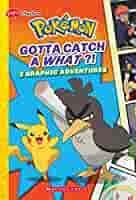 Book cover number 1 for Pokemon : Gotta Catch A What!? written by Simcha Whitehill published by Scholastic