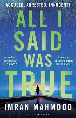Book cover number 1 for All I Said Was True written by Imran Mahmood published by Bloomsbury Publishing