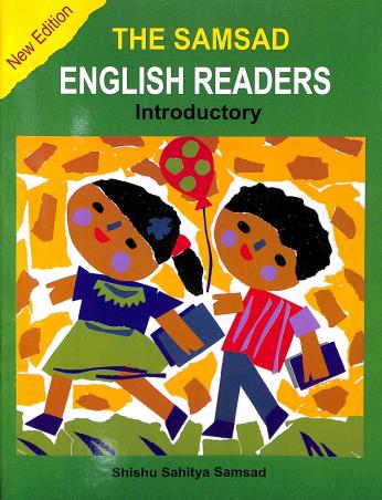 Book cover number 1 for The Samsad English Readers Introductory written by Ramen Bhattacharya published by Shishu Sahitya Samsad Private Limited