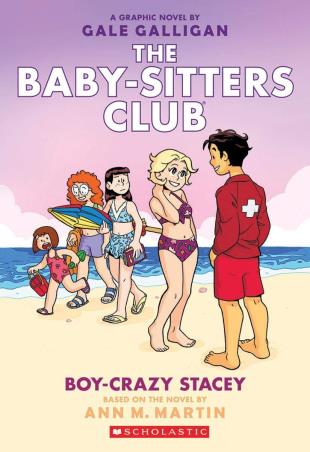 Book cover number 1 for The Baby-Sitters Club -7 : Boy-Crazy Stacey written by Gale Galligan published by Scholastic