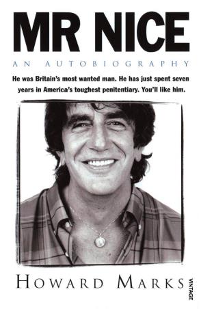 Book cover number 1 for Mr Nice : An Autobiography written by Howard Marks published by Vintage