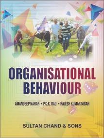 Book cover number 1 for Organisational Behaviour written by Amandeep Nahar, P. C. K. Rao, Rajesh Kumar Nigah published by Sultan Chand & Sons