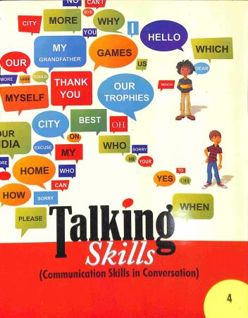 Book cover number 1 for Talking Skills 4 (Communication Skills In Conversation) written by Neetu Gupta published by The Educators