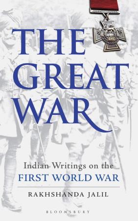 Book cover number 1 for The Great War written by Rakhshanda Jalil published by Bloomsbury Publishing