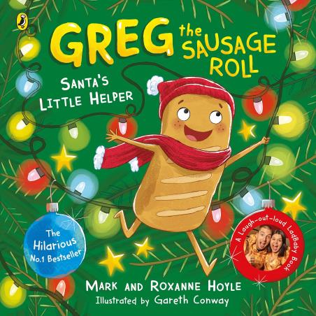 Book cover number 1 for Greg The Sausage Roll : Santa's Little Helper written by Mark Hoyle, Roxanne Hoyle published by Puffin