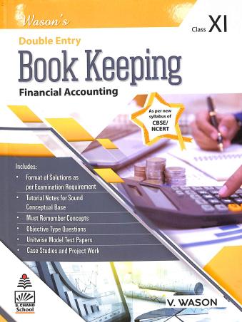 Book cover number 1 for Wason's Double Entry Book Keeping Class 11 CBSE (Financial Accounting) written by V. Wason published by S. Chand Publishing