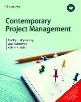 Book cover number 1 for Contemporary Project Management written by Timothy J. Kloppenborg, Vittal S. Anantatmula, Kathryn Wells published by Cengage Learning India Private Limited