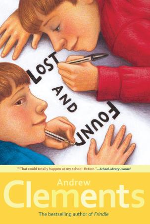 Book cover number 1 for Lost And Found written by Andrew Clements published by Simon & Schuster