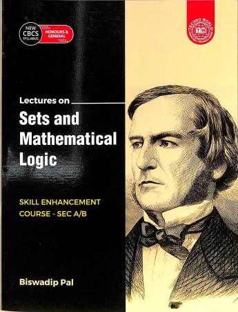 Book cover number 1 for Lectures On Sets And Mathematical Logic (Course- SEC A / B) written by Biswadip Pal published by Techno World