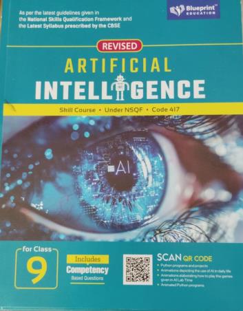 Book cover number 1 for Revised Artificial Intelligence Class 9 CBSE written by Shilpa Sablok Bhardwaj, Gurpreet Bindra published by Blueprint Education