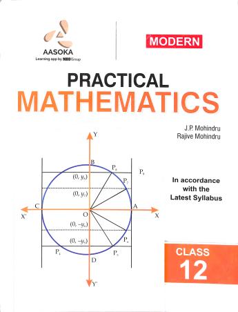 Book cover number 1 for Modern Practical Mathematics Class 12 written by J. P. Mohindru, Rajive Mohindru published by Modern Publishers