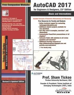 Book cover number 1 for AutoCAD 2017 For Engineers And Designers (Basic And Intermediate) written by Sham Tickoo published by Dreamtech Press
