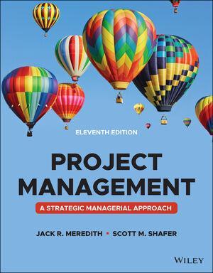 Book cover number 1 for Project Management : A Managerial Approach written by Jack R. Meredith, Scott M. Shafer published by Wiley India Pvt. Ltd.