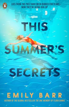 Book cover number 1 for This Summers Secrets written by Emily Barr published by Penguin Random House