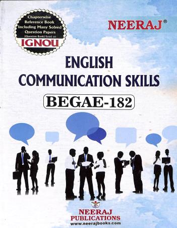 Book cover number 1 for BEGAE 182 English Communication Skills (IGNOU) written by Kshyama Sagar Meher published by Neeraj Publications