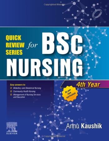 Book cover number 1 for Quick Review Series For B.Sc Nursing 4th year written by Annu Kaushik published by Elsevier