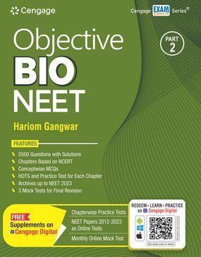 Book cover number 1 for Objective Bio NEET : Part 2 written by Hariom Gangwar published by Cengage Learning India Private Limited